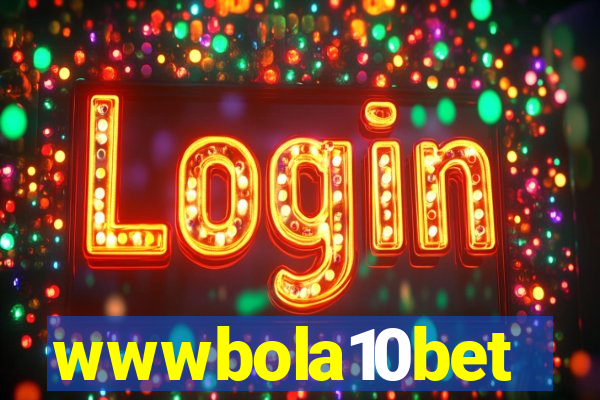 wwwbola10bet