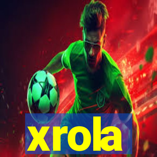 xrola