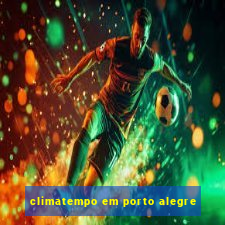 climatempo em porto alegre