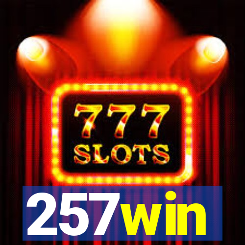 257win