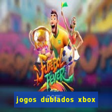 jogos dublados xbox 360 rgh download