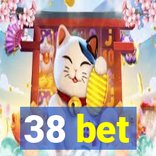 38 bet