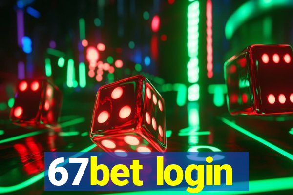 67bet login