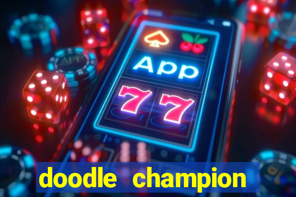 doodle champion island games