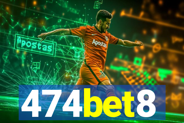 474bet8