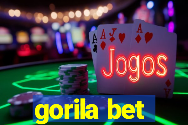 gorila bet