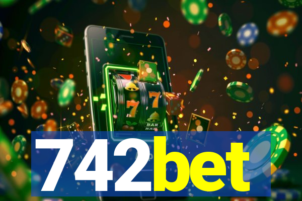 742bet