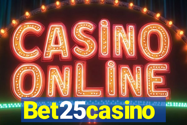 Bet25casino