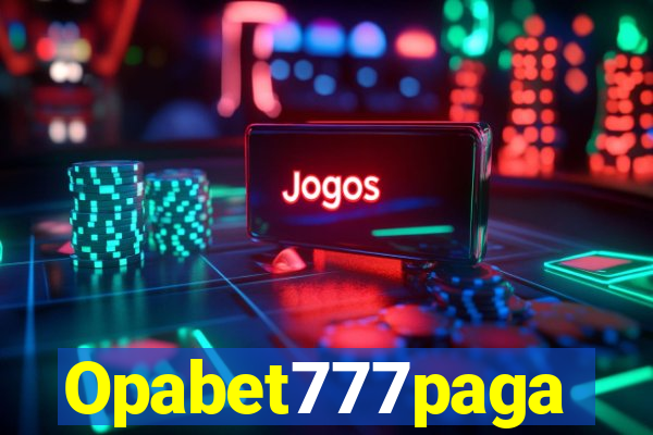 Opabet777paga