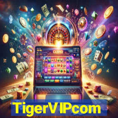 TigerVIPcom