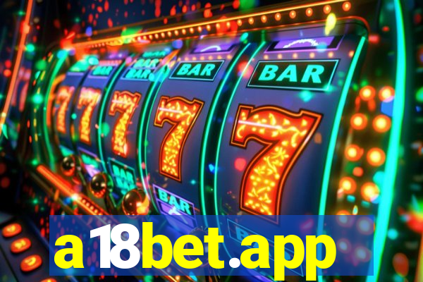 a18bet.app