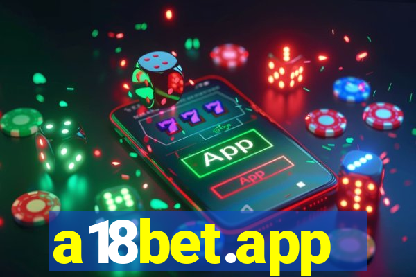 a18bet.app