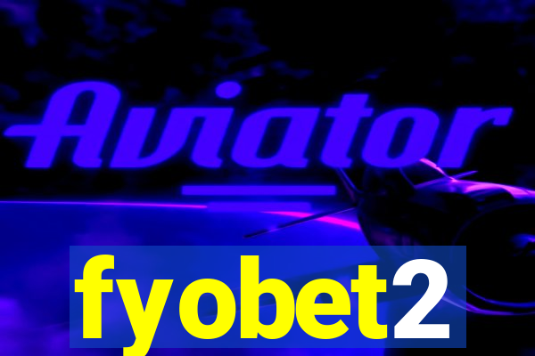 fyobet2