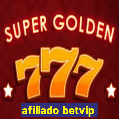 afiliado betvip