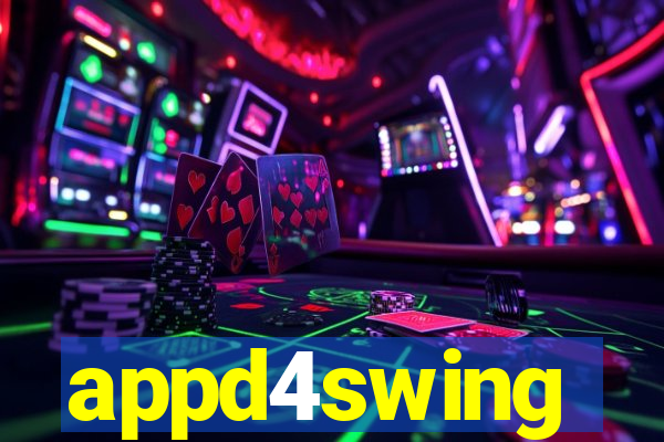 appd4swing