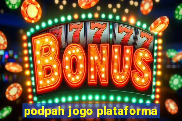 podpah jogo plataforma