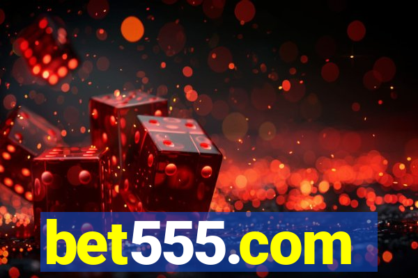 bet555.com