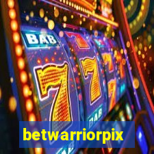 betwarriorpix