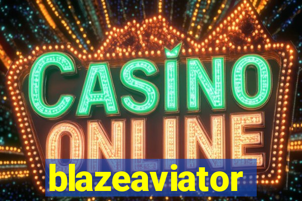 blazeaviator