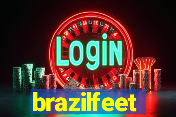 brazilfeet