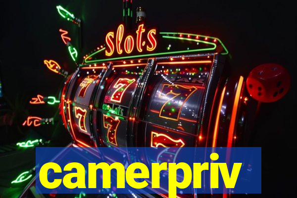 camerpriv