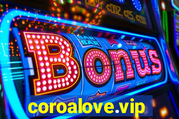 coroalove.vip