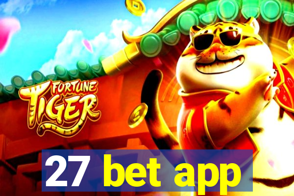 27 bet app