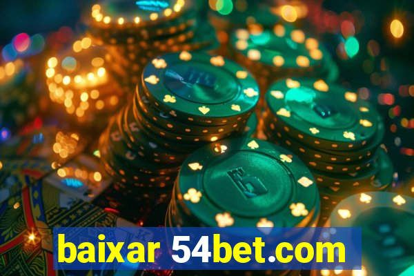 baixar 54bet.com