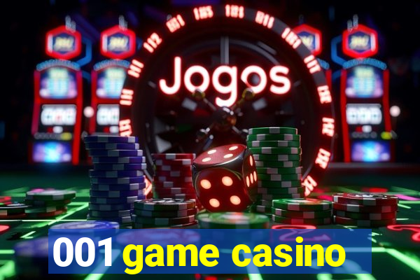 001 game casino