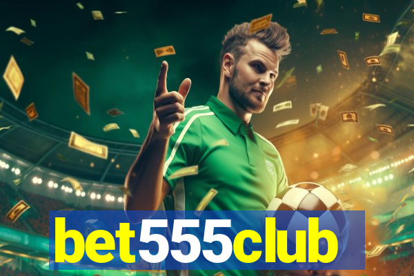 bet555club