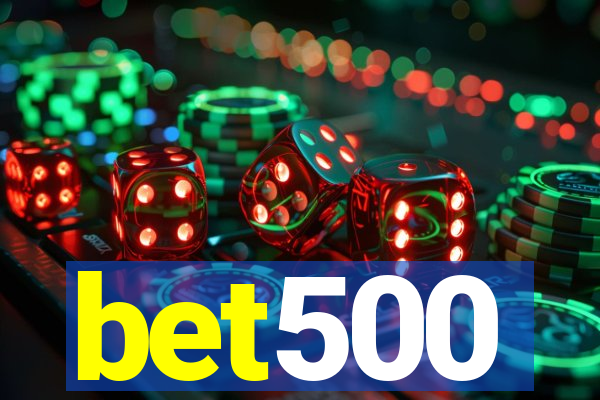 bet500