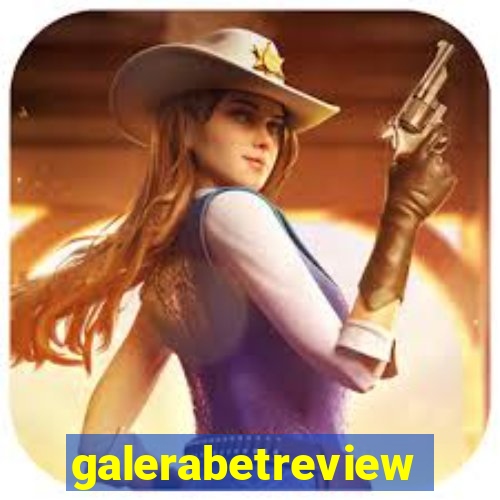 galerabetreview