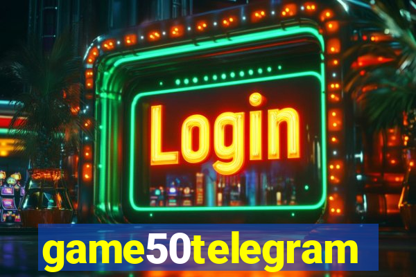 game50telegram