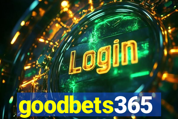 goodbets365