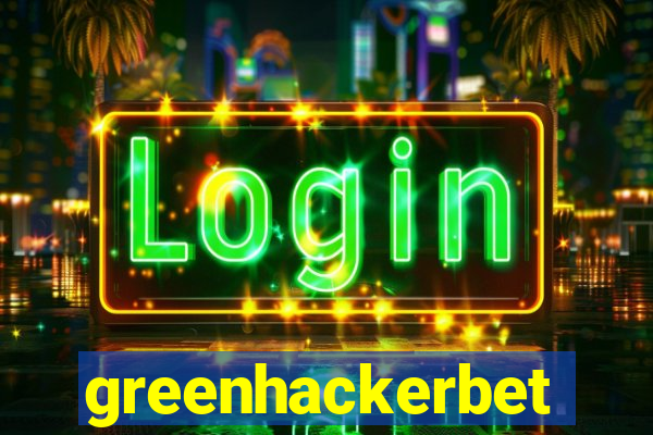 greenhackerbet