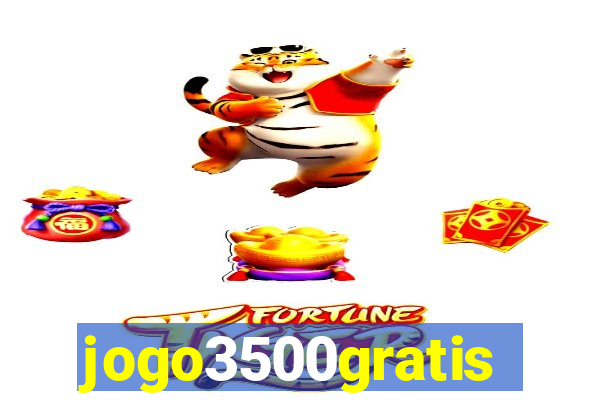 jogo3500gratis