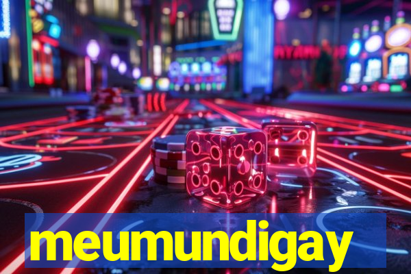 meumundigay