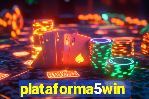 plataforma5win