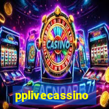 pplivecassino