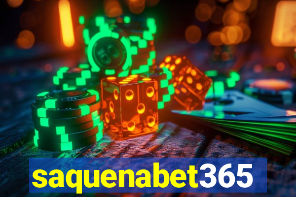 saquenabet365