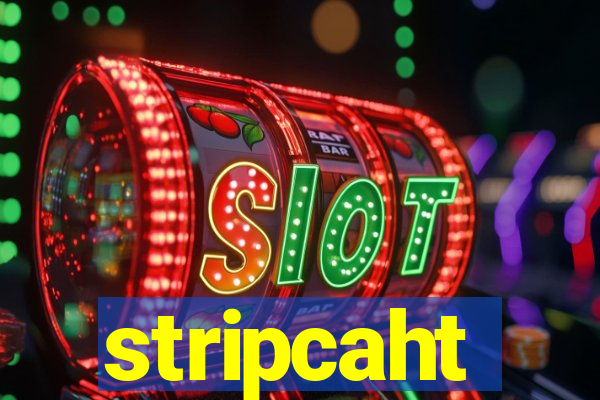 stripcaht