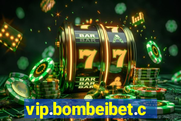 vip.bombeibet.com